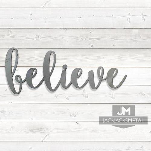 Believe Word Wall Art Sign - JackJacks Metal 