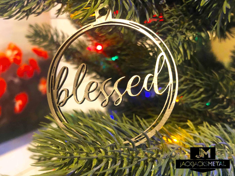 Blessed Christmas Tree Ornament - Circle Metal Ornament - Unique Christmas Ornament - JackJacks Metal 