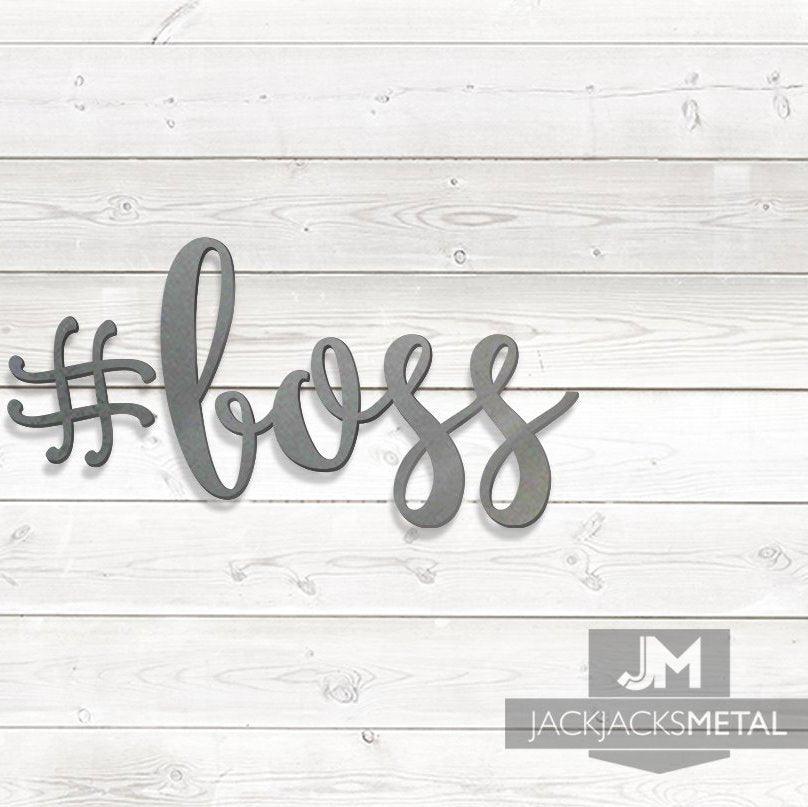#Boss Word Wall Art Sign - JackJacks Metal 
