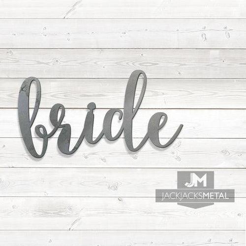 Bride Word Wall Art Sign - JackJacks Metal 