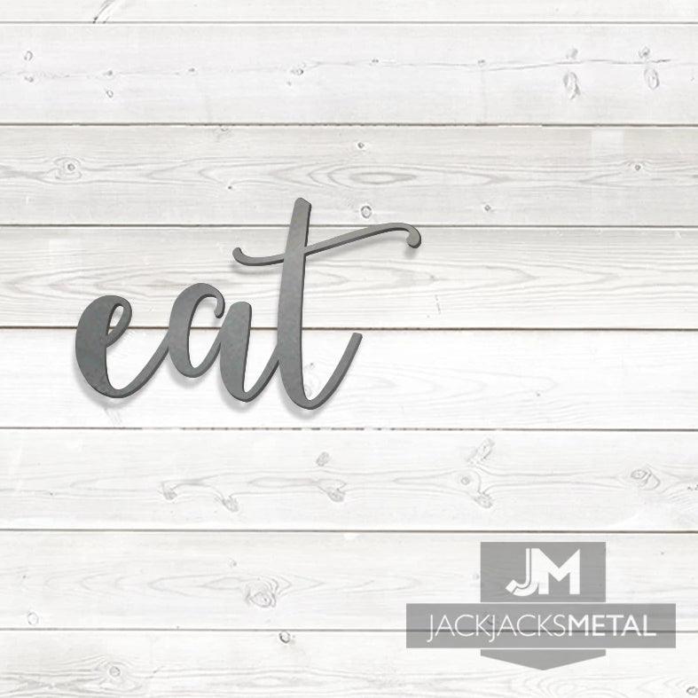 Eat Word Wall Art Sign Rustic sign - JackJacks Metal 