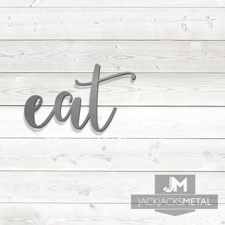 Eat Word Wall Art Sign Rustic sign - JackJacks Metal 