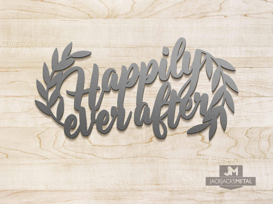 Happily Ever After Sign - Wedding Signs for Reception - JackJacks Metal 