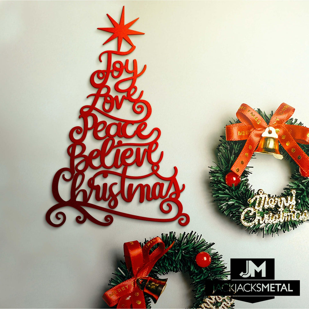 Joy Love Peace Believe Christmas Tree Metal Sign - JackJacks Metal 